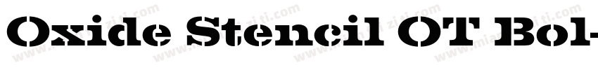 Oxide Stencil OT Bol字体转换